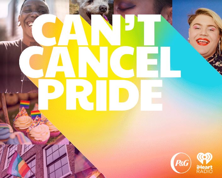  iHeartMedia And Procter & Gamble Announce Participants In ‘Can’t Cancel Pride 2023’