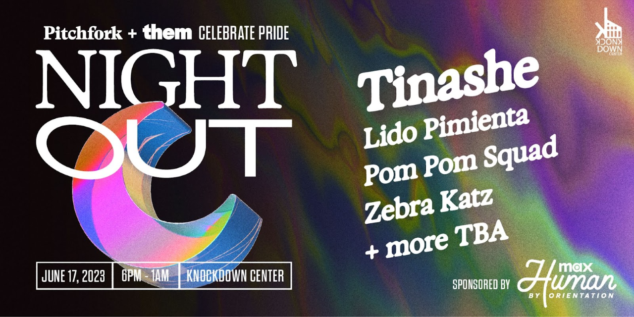  Tinache To Headline Pitchfork And Them’s ‘Night Out’ A Pride Celebration And …